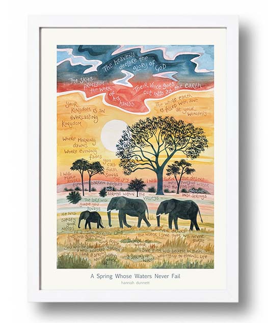 Hannah Dunnett A Spring Whose Waters Never Fail A3 Poster white frame